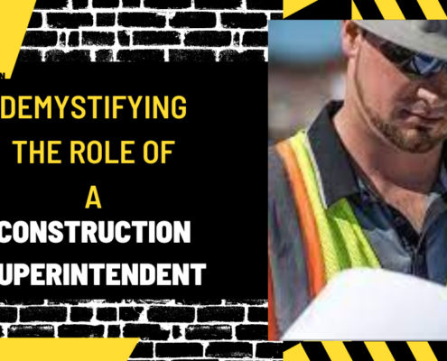 Demystifying the Role of a Construction Superintendent