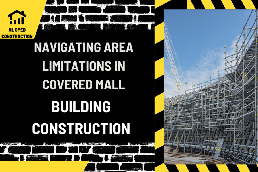 Navigating Area Limitations in Covered Mall Building Construction