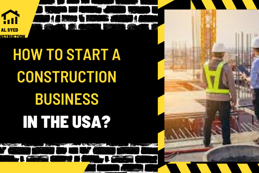 how to start a construction business in the usa