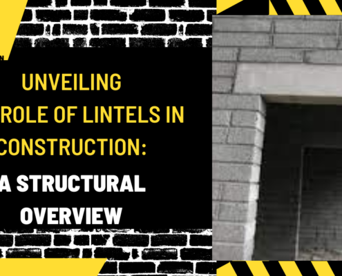 Unveiling the Role of Lintels in Construction: A Structural Overview