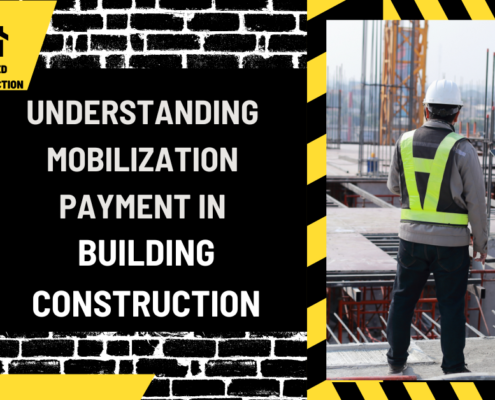 Understanding Mobilization Payment in Building Construction