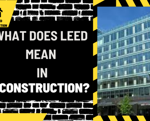 What Does LEED Mean in Construction