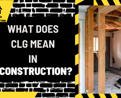 What Does CLG Mean in Construction