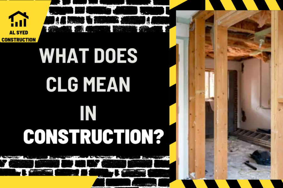 What Does CLG Mean in Construction