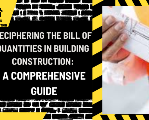 Deciphering the Bill of Quantities in Building Construction: A Comprehensive Guide