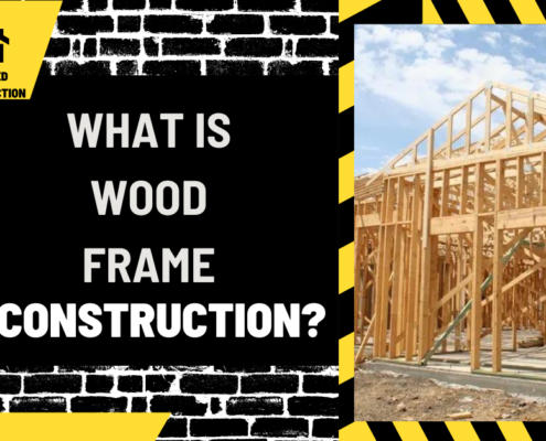 What is Wood Frame Construction