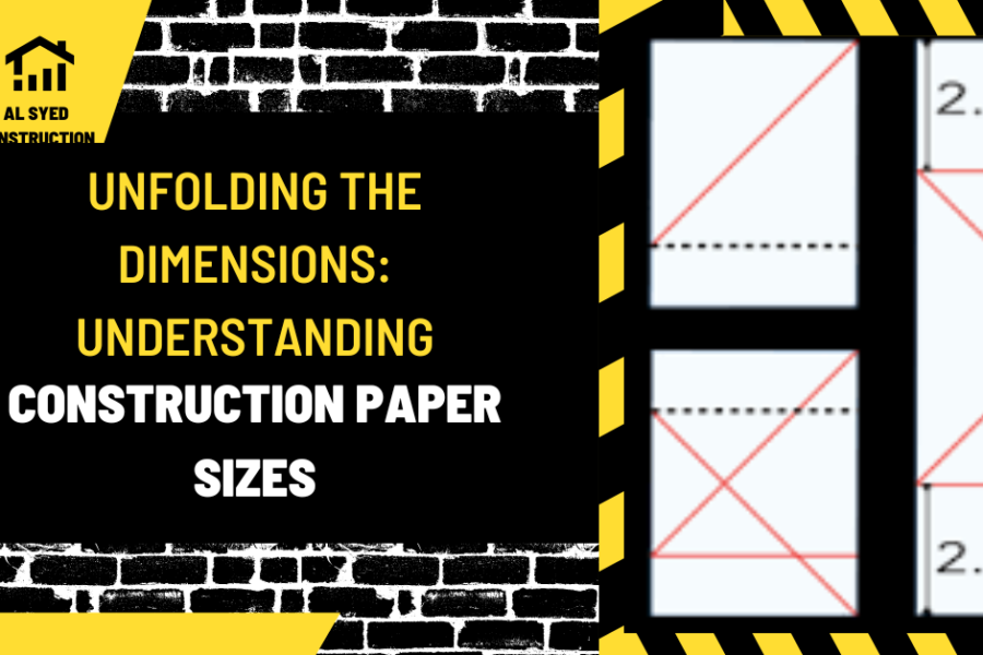 Unfolding the Dimensions: Understanding Construction Paper Sizes