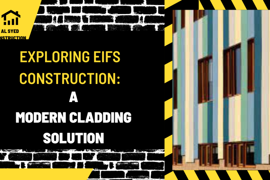 Exploring EIFS Construction: A Modern Cladding Solution