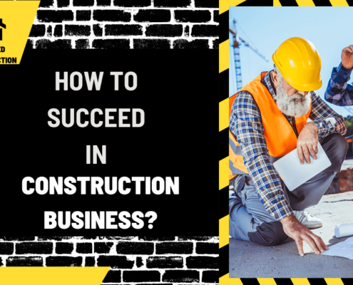 How to Succeed in Construction Business