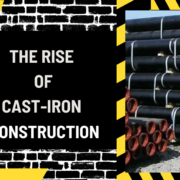 The Rise of Cast-Iron Construction