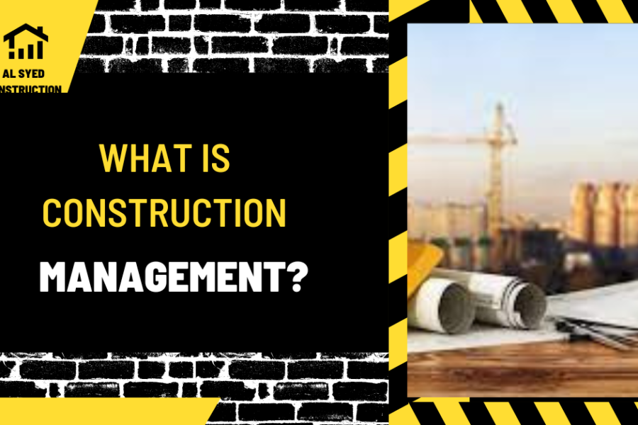 what is construction management