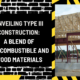 Unveiling Type III Construction: A Blend of Noncombustible and Wood Materials