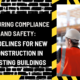 Ensuring Compliance and Safety: Guidelines for New Construction in Existing Buildings