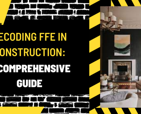 Decoding FFE in Construction: A Comprehensive Guide