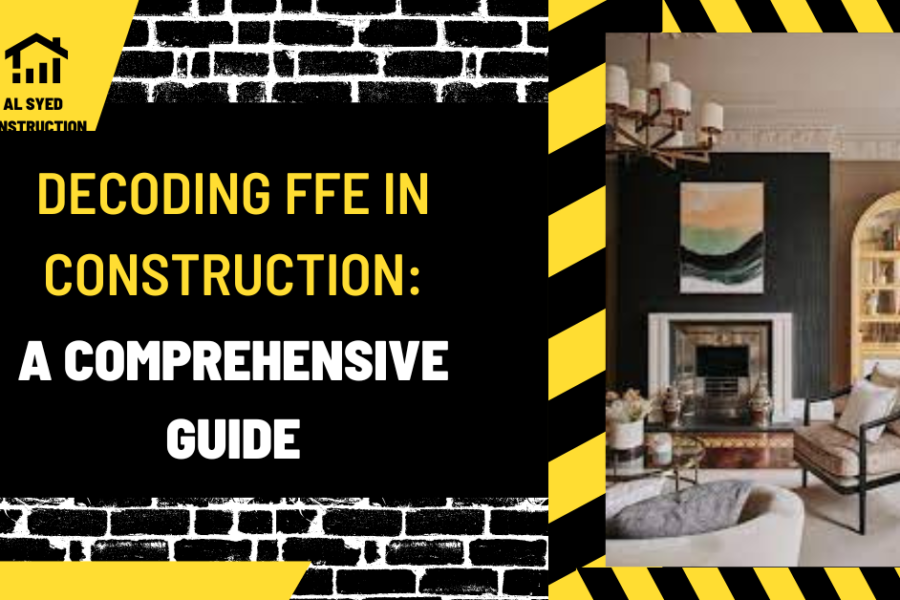 Decoding FFE in Construction: A Comprehensive Guide