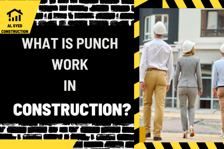 What is Punch Work in Construction