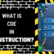 What is CDE in Construction