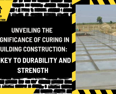 Unveiling the Significance of Curing in Building Construction: A Key to Durability and Strength