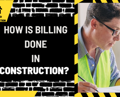 How is Billing Done in Construction