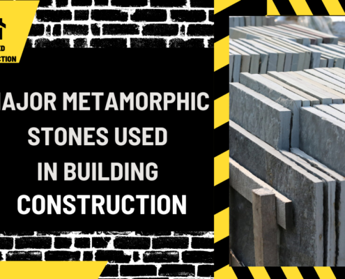 Major Metamorphic Stones Used in Building Construction