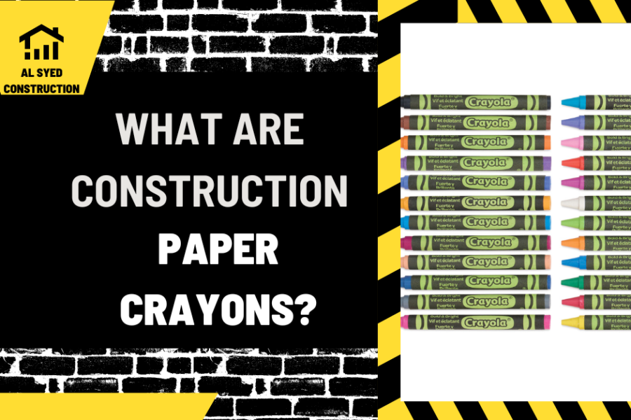 What Are Construction Paper Crayons