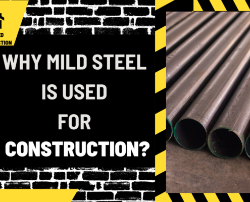 Why Mild Steel is Used for Construction