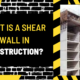 What is a Shear Wall in Construction
