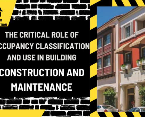 The Critical Role of Occupancy Classification and Use in Building Construction and Maintenance