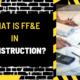 What is FF&E in Construction