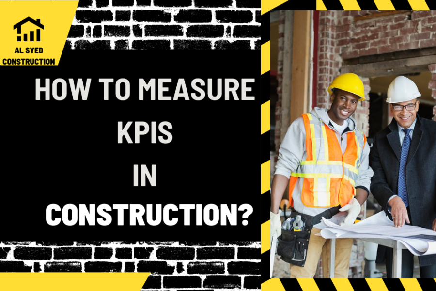 How to Measure KPIs in Construction