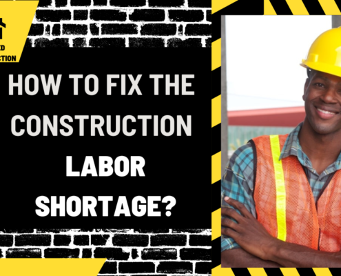 How to Fix the Construction Labor Shortage