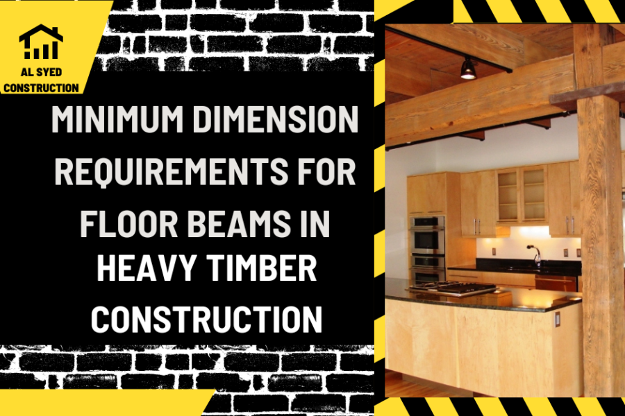 Minimum Dimension Requirements for Floor Beams in Heavy Timber Construction