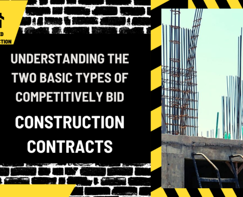 Understanding the Two Basic Types of Competitively Bid Construction Contracts