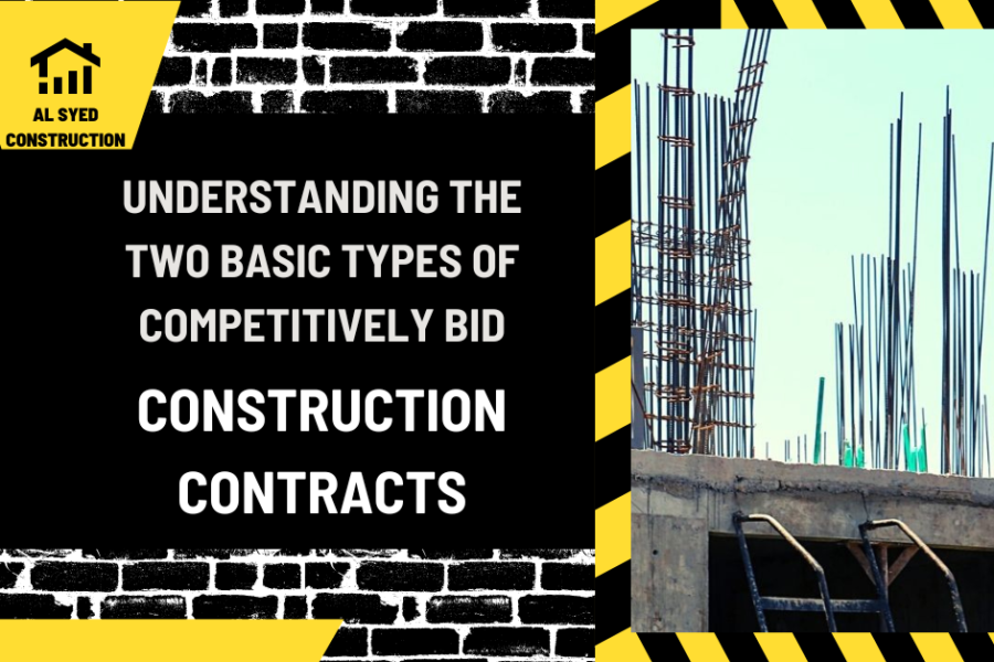 Understanding the Two Basic Types of Competitively Bid Construction Contracts