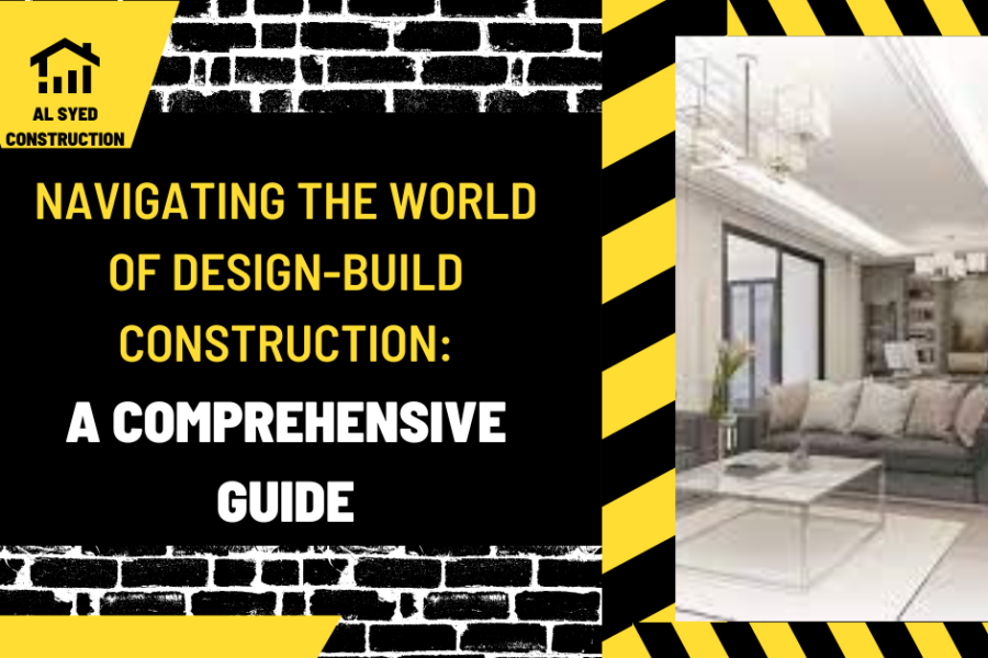 Navigating the World of Design-Build Construction: A Comprehensive Guide