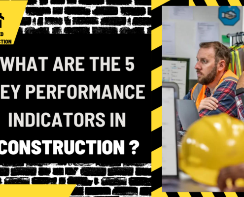 What Are the 5 Key Performance Indicators in Construction