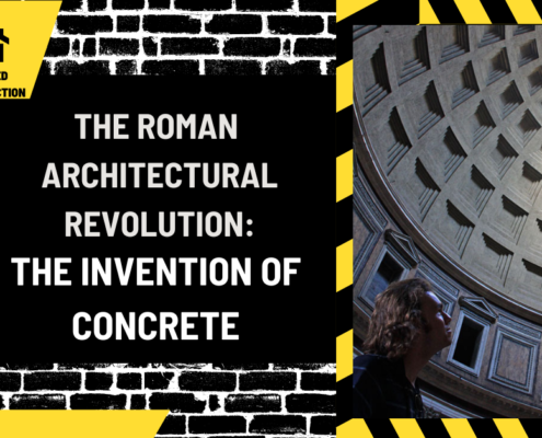 The Roman Architectural Revolution: The Invention of Concrete