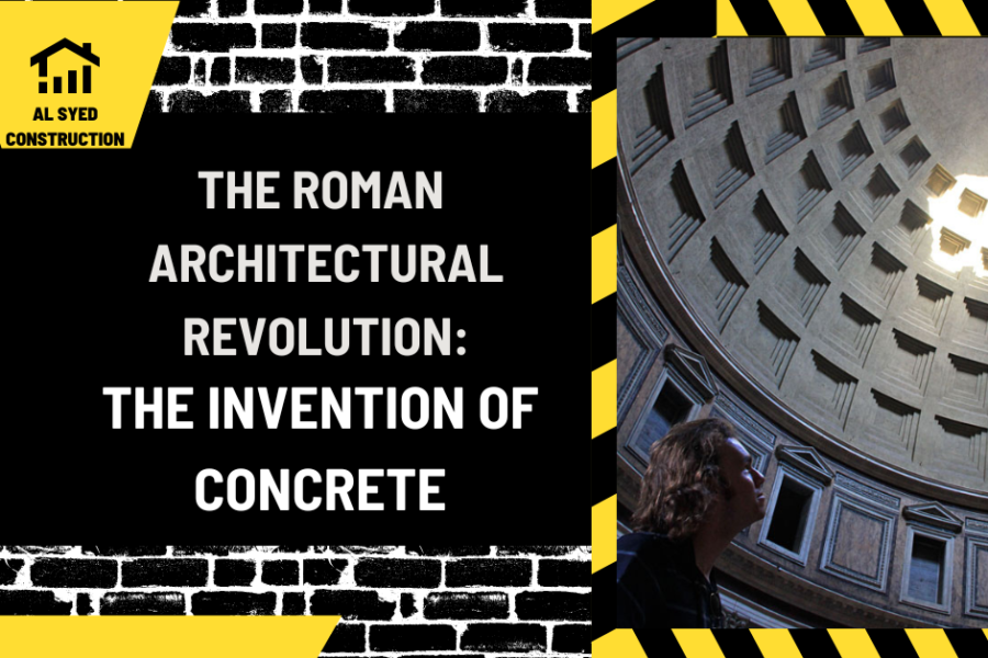 The Roman Architectural Revolution: The Invention of Concrete