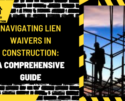 Navigating Lien Waivers in Construction: A Comprehensive Guide