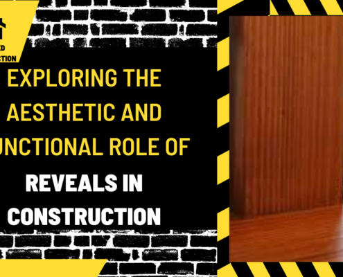 Exploring the Aesthetic and Functional Role of Reveals in Construction