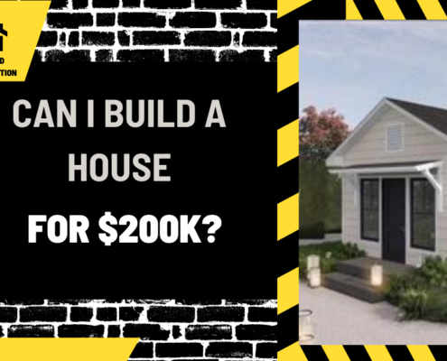 Can I Build a House for $200k