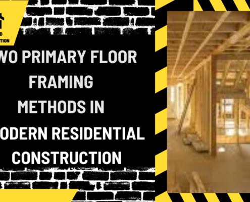 Two Primary Floor Framing Methods in Modern Residential Construction