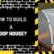 How to Build a Hoop House