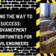 Paving the Way to Success: Advancement Opportunities for Civil Engineers