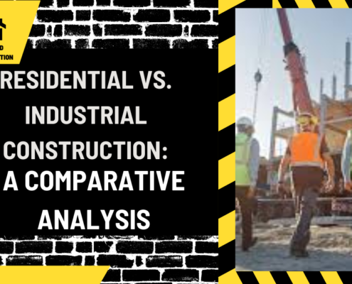 Residential vs. Industrial Construction: A Comparative Analysis