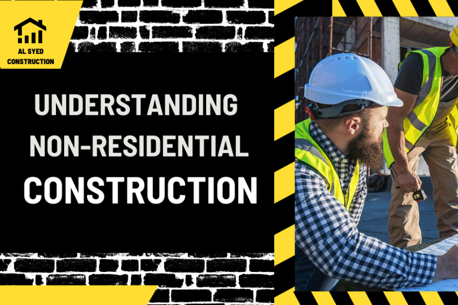 Understanding Non-Residential Construction