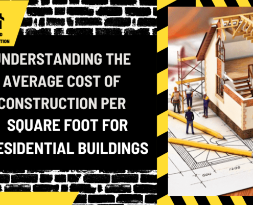 Understanding the Average Cost of Construction per Square Foot for Residential Buildings