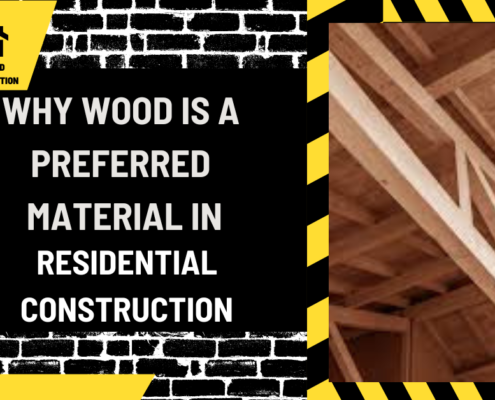 Why Wood is a Preferred Material in Residential Construction