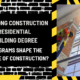 How Long Construction Residential Building Degree Programs Shape the Future of Construction