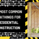 The Most Common Sheathings for Residential Construction